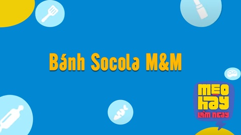 Bánh Socola MM